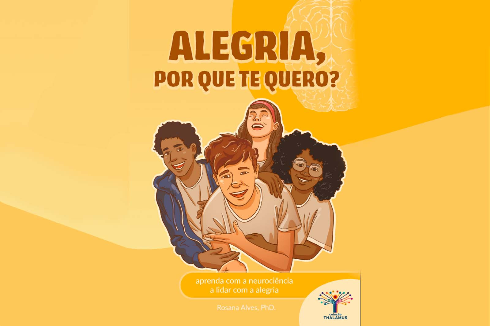 Alegria, por que te quero? 